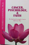 Cancer, Psychology & Faith: The Spiritual Strengths Cancer Self-Care Plan