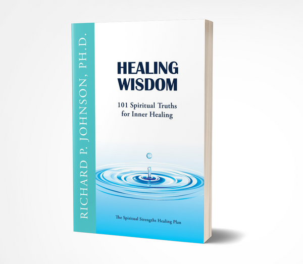 Healing Wisdom: 101 Spiritual Truths for Healing Your Illness